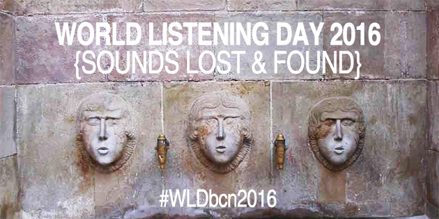 Activitats al voltant del Dia Mundial de l’Escolta #WLDbcn