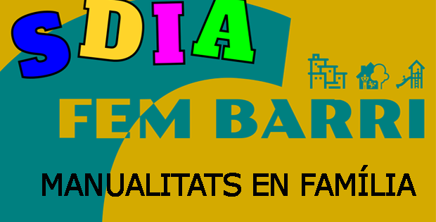 MANUALITATS EN FAMÍLIA