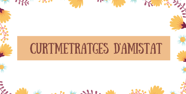 Curtmetratges sobre l’amistat