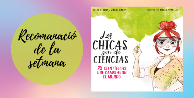 Llibre: “Las chicas son de ciencias”