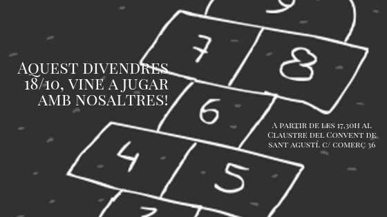 Aquest divendres 18/10 vine a jugar amb nosaltres!