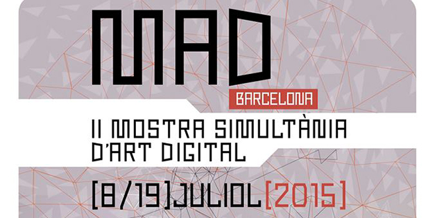 MAD Barcelona : 2ª Mostra Simultània d’Art Digital